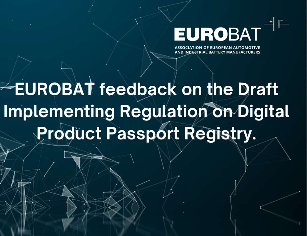 EUROBAT feedback on the Draft Implementing Regulation on Digital Product Passport Registry.