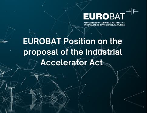 EUROBAT Position Paper on the Industrial Accelerator Act