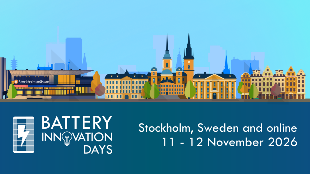 Battery Innovation Days 2026, 11 – 12 November 2026: Stockholm, Sweden